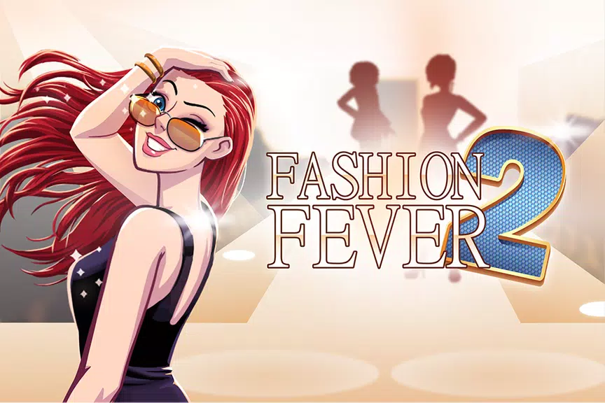 Fashion Fever 2: Dress Up Game Captura de tela 0