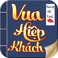 Vua Hiệp Khách - Lệnh Giang Hồ HD