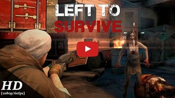 Left to Survive Zrzut ekranu 1