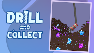 Drill and Collect - Idle Miner Captura de pantalla 3