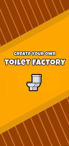 Toilet Factory スクリーンショット 0
