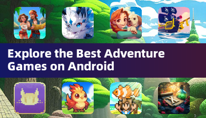 Explore the Best Adventure Games on Android