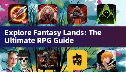 Explore Fantasy Lands: The Ultimate RPG Guide