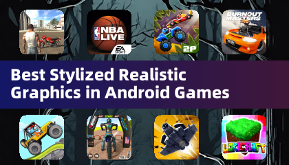 Android Games တွင်အကောင်းဆုံးသောလက်တွေ့လက်တွေ့ကျသောဂရပ်ဖစ်