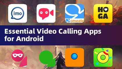 Android向け必須ビデオ通話アプリ