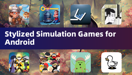Jeux de simulation stylisés pour Android