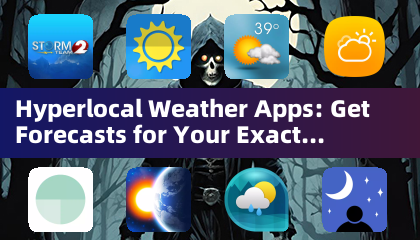 하이퍼로컬 날씨 앱: 정확한 위치별 예보 확인