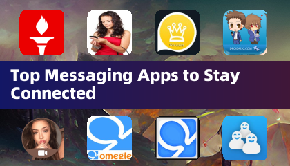 Top Applications de Messagerie pour Rester Connecté