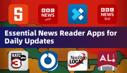 每日资讯必备新闻阅读应用