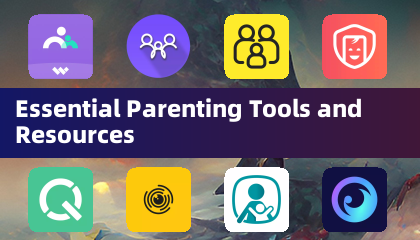 必須の子育てツールとリソース
