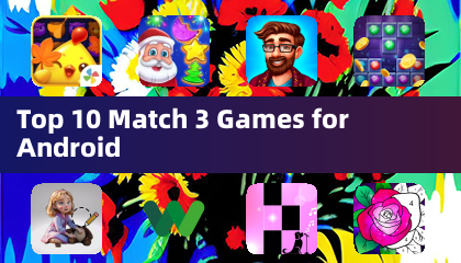 トップ10 マッチ3ゲーム for Android