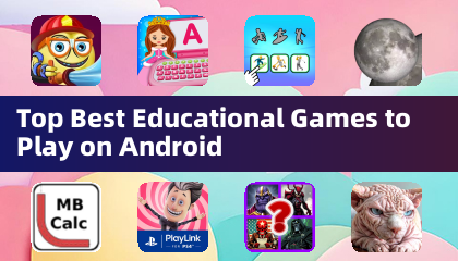 Top Best Educational Games to Play on Android