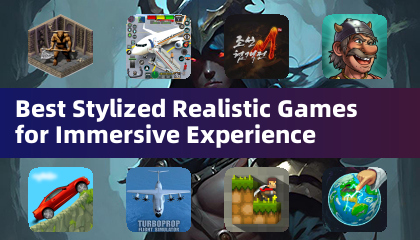 Best Stylized Realistic Games for Immersive Experience