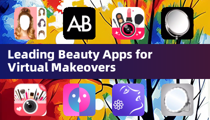 Leading Beauty Apps for Virtual Makeovers