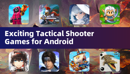 Exciting Tactical Shooter Games for Android