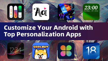 使用頂級個性化應用程式自訂您的 Android