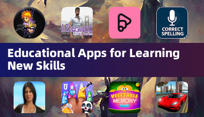 Educational Apps for Learning New Skills