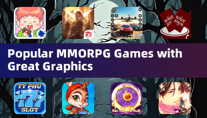 熱門MMORPG遊戲搭配優秀畫質