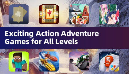 Exciting Action Adventure Games for All Levels