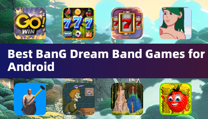 Best BanG Dream Band Games for Android
