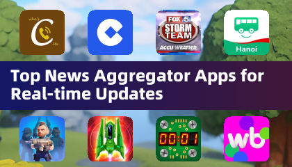 Top News Aggregator Apps for Real-time Updates