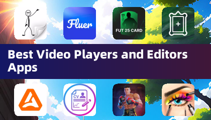 Best Video Players and Editors Apps