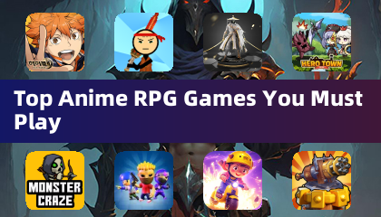 Top Anime RPG Games You Must Play